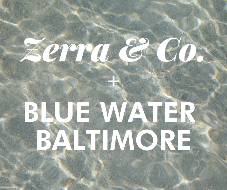 We're Partnering with Blue Water Baltimore for Earth Month